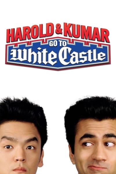 Harold Kumar Go To White Castle (2004) [UNRATED] [REPACK] [1080p] [BluRay] [5.1]