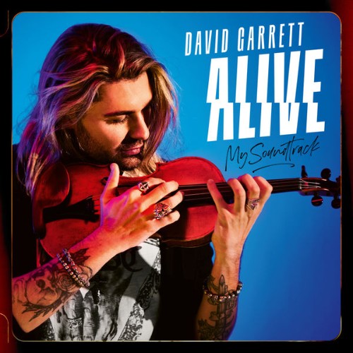 David Garrett - Alive - My Soundtrack (Deluxe) (2020) [24B-96kHz]