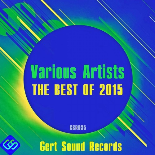 GERT SOUND RECORDS - The Best Of 2015 (2022)