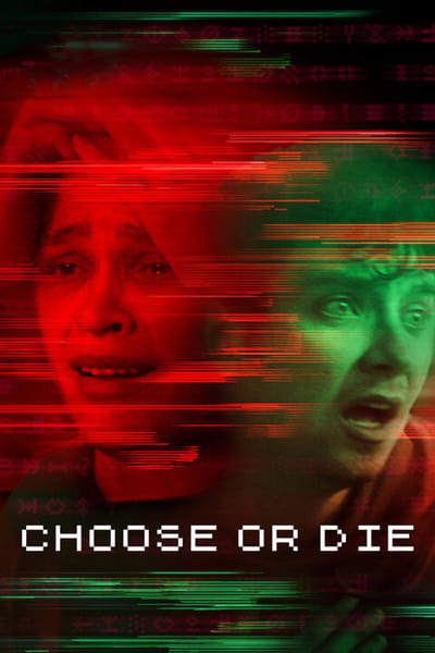 Choose or Die (2022) 1080p NF WEB-DL DDP5 1 Atmos x264-CMRG
