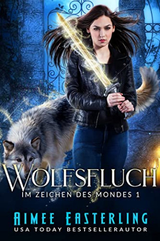 Cover: Aimee Easterling  -  Wolfsfluch