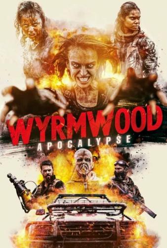 :  / Wyrmwood: Apocalypse (2022) WEBRip 1080p  New-Team | A | 