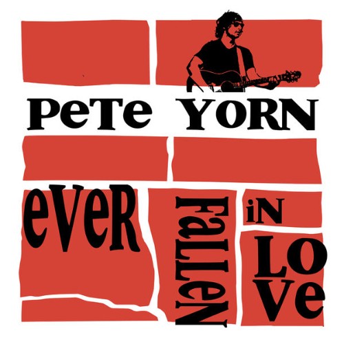 Pete Yorn - Ever Fallen In Love EP (2021) [16B-44 1kHz]