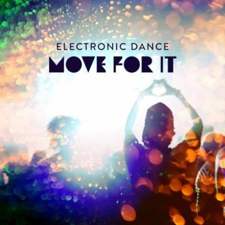 Electronic Dance - Move for It (2022)