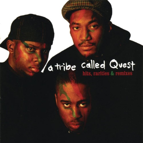 A Tribe Called Quest - Hits, Rarities & Remixes (2003) [16B-44 1kHz]