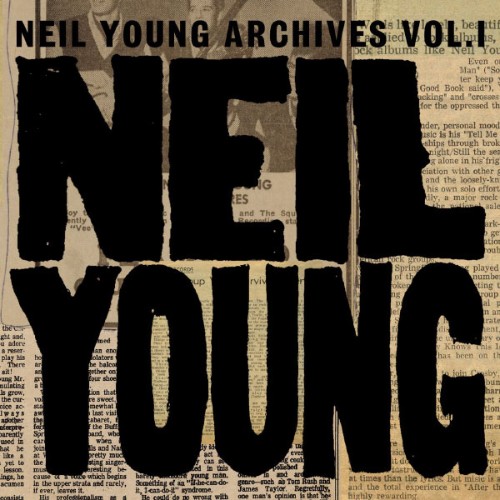 Neil Young - Neil Young Archives Volume I [1963 - 1972] (DMD Album) (2009) [16B-44 1kHz]