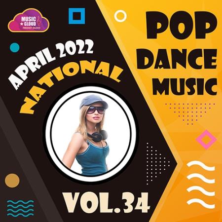 Картинка National Pop Dance Music Vol.34 (2022)