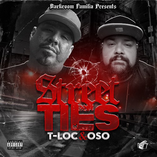 T-Loc & Oso - Street Ties (2022)