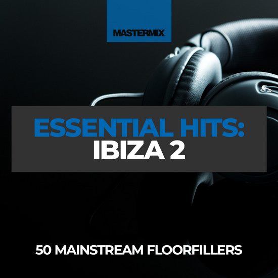 VA - Mastermix Essential Hits - Ibiza 2