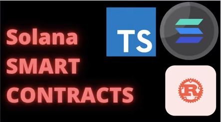 Solana Smart Contracts – Solana Programs in Rust, Typescript, Es6, crypto, programming
