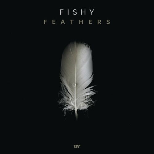 Fishy - Feathers (2022)