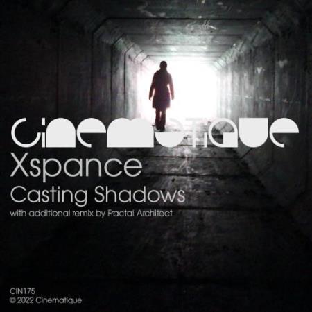 Xspance - Casting Shadows (2022)
