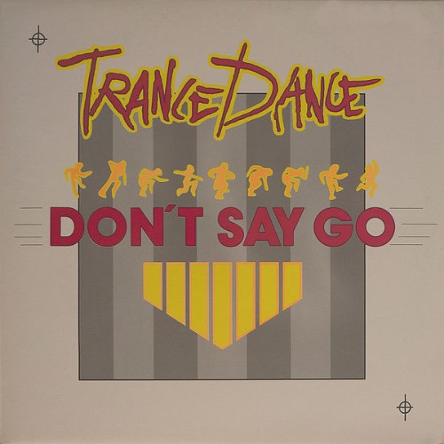 Trance Dance - Don't Say Go (2020) [24B-44 1kHz]