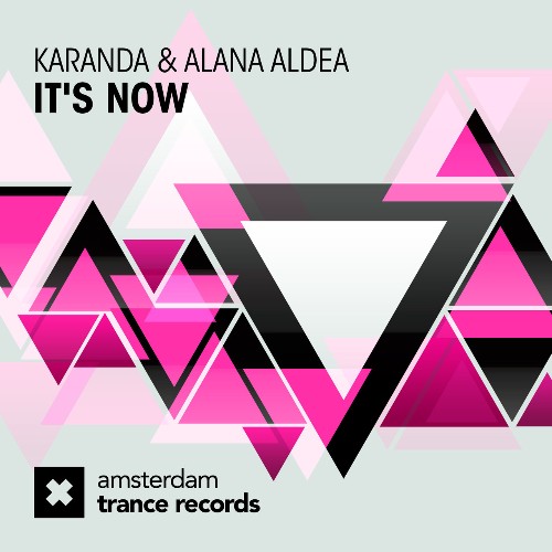 Karanda & Alana Aldea - It''s Now (2022)