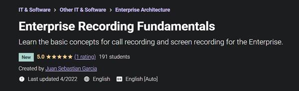 Enterprise Recording Fundamentals