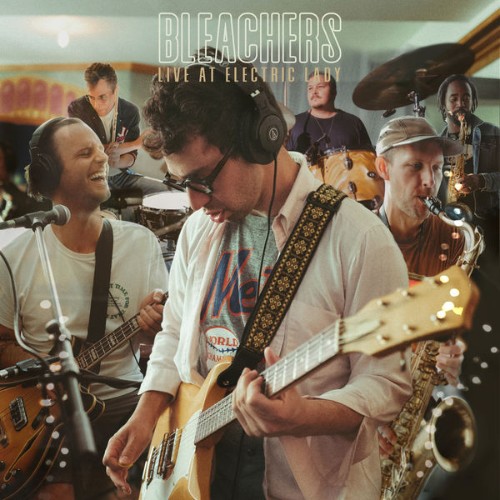 Bleachers - Live At Electric Lady (Recorded at Electric Lady Studio) (2021) [24B-48kHz]