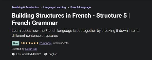 Building Structures in French - Structure 5 | French Grammar