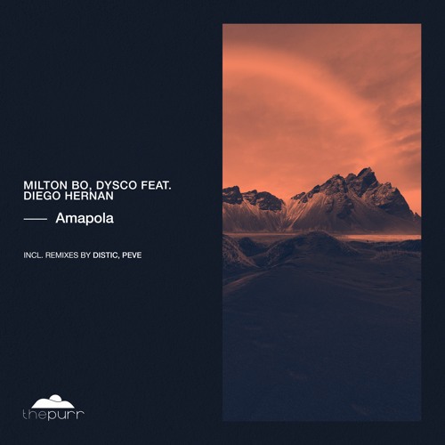 Milton Bo & Dysco ft Diego Hernan - Amapola (2022)