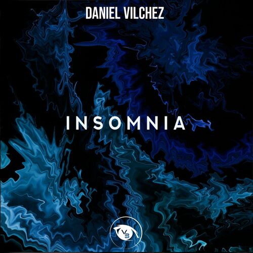 Daniel Vilchez - Insomnia (2022)