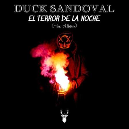 Duck Sandoval - El Terror De La Noche (The Album) (2022)
