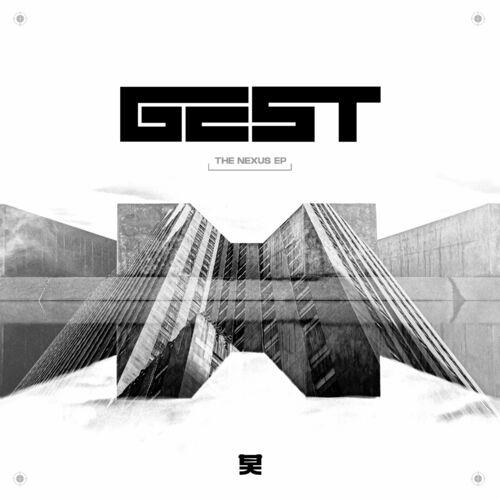 Gest - The Nexus EP (2022)