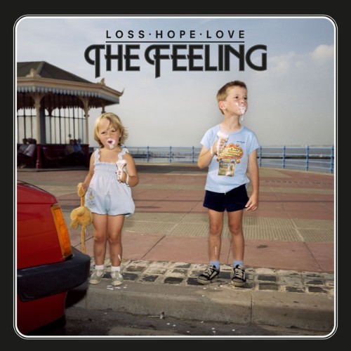 The Feeling - Loss  Hope  Love  (2022) [24B-192kHz]