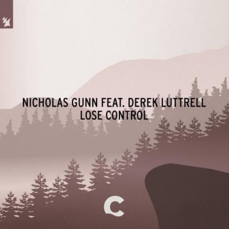 Nicholas Gunn ft Derek Luttrell - Lose Control (2022)