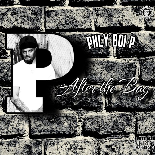 Phly Boi P - After The Bag (2022)