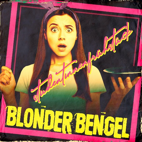 Blonder Bengel - Studentinnenfrühstück (2022)
