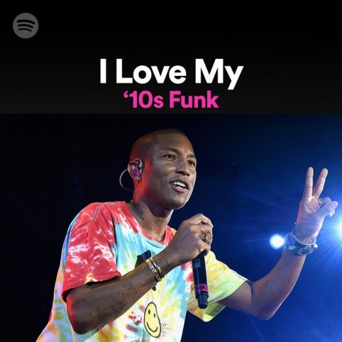 I Love My 10s Funk (2022)