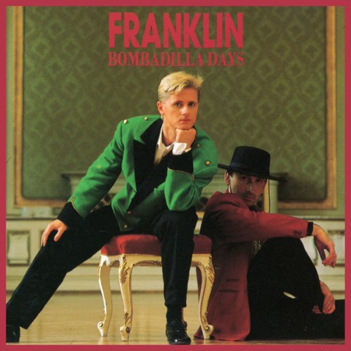 Franklin - Bombadilla Days (1989) [16B-44 1kHz]