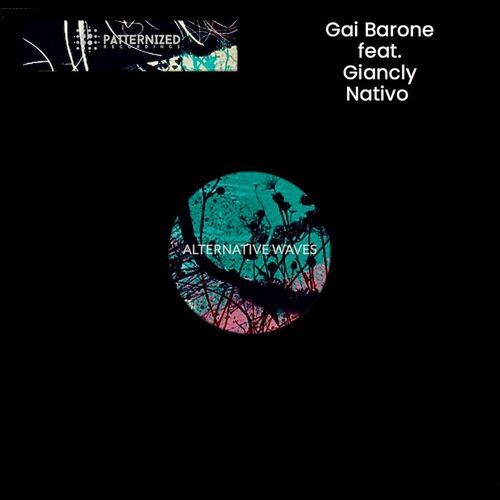 Gai Barone feat. Giancly Nativo - Alternative Waves (2022)