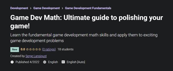 Game Dev Math Ultimate guide to polishing your game!
