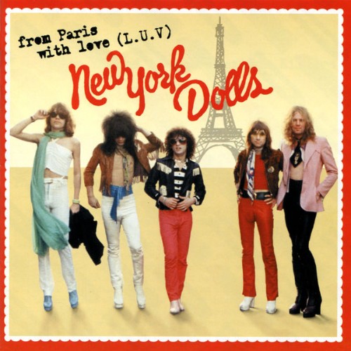 New York Dolls - From Paris With Love (L U V) (2012) [16B-44 1kHz]
