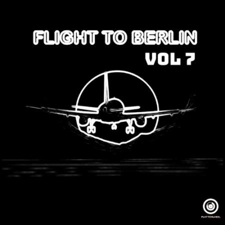 Flight To Berlin Vol 7 (2022)