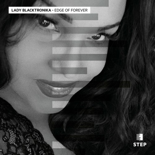 Lady Blacktronika - Edge Of Forever (2022)
