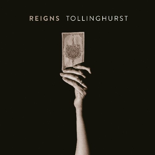 Reigns - Tollinghurst (2022)