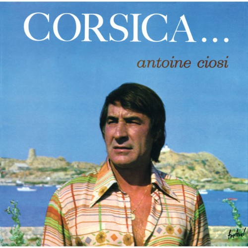 Antoine Ciosi - Corsica    (2015) [24B-96kHz]