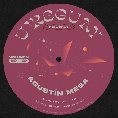 Agustin Mesa - U're Guay, Vol. 37 (2022)