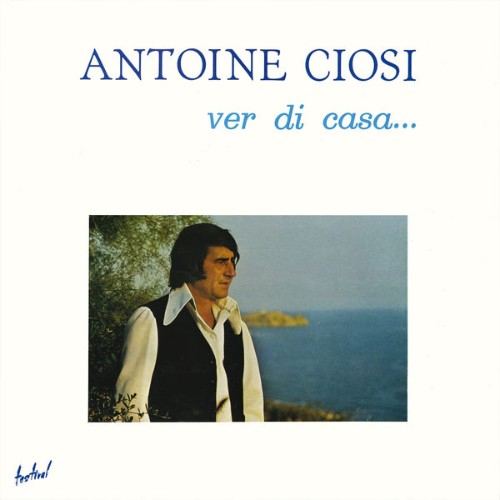Antoine Ciosi - Ver di casa (2015) [16B-44 1kHz]