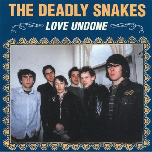 The Deadly Snakes - Love Undone (2012) [16B-44 1kHz]