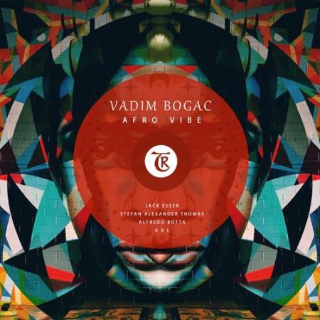 Vadim Bogac - Afro Vibe (2022)