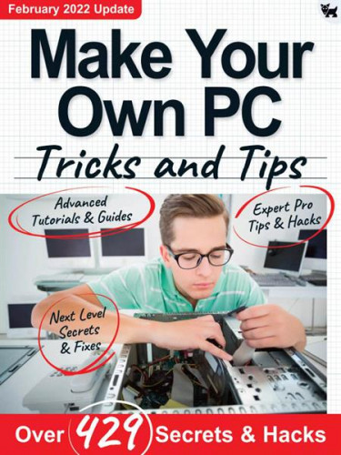 Make Your Own PC Tricks and Tips – 9th Edition 2021