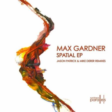 Max Gardner - Spatial EP (2022)