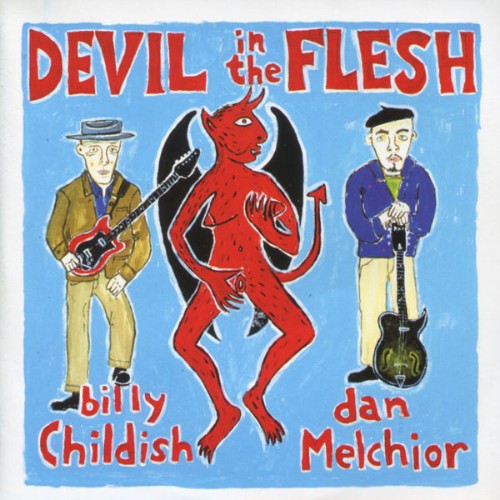 Billy Childish - Devil in the Flesh (2012) [16B-44 1kHz]