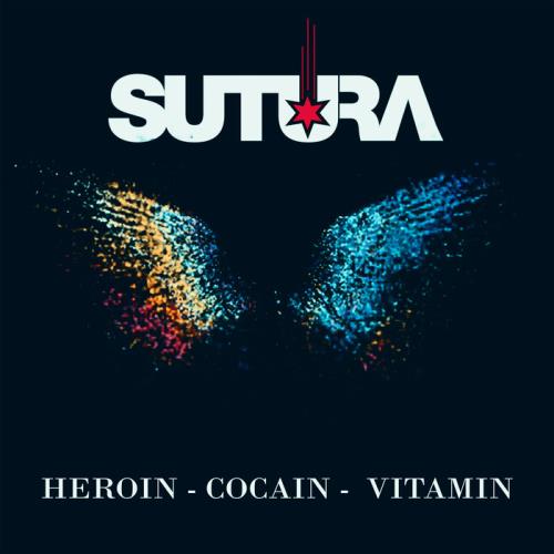 Sutura - Heroin Cocain Vitamin (2022)