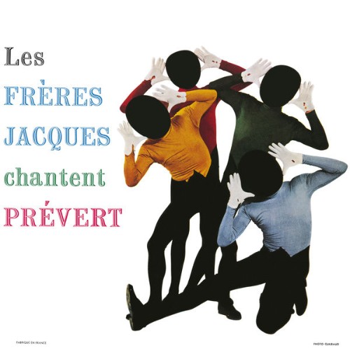 Les Frères Jacques - Les Frères Jacques chantent Prévert (2017) [16B-44 1kHz]