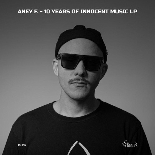 Aney F. - 10 Years Of Innocent Music LP (Vocal Mixes) (2022)