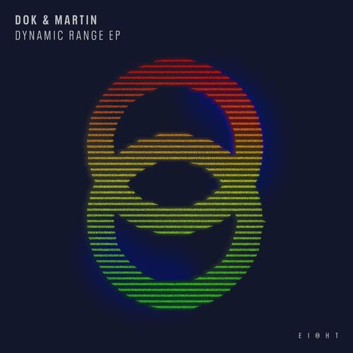 Dok & Martin - Dynamic Range EP (2022)