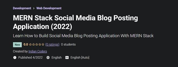 MERN Stack Social Media Blog Posting Application (2022)
